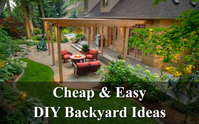 Cheap and easy DIY backyard ideas